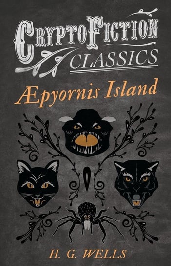 ¿pyornis Island (Cryptofiction Classics - Weird Tales of Strange Creatures) Wells H. G.