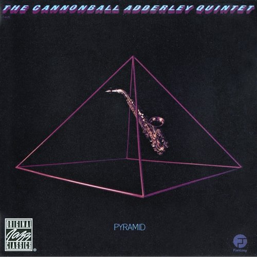 Pyramid Cannonball Adderley Quintet