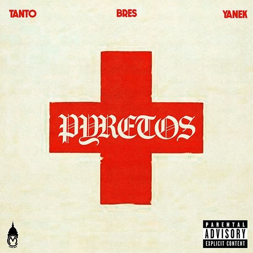 PYRETOS Bres, Tanto, Yanek