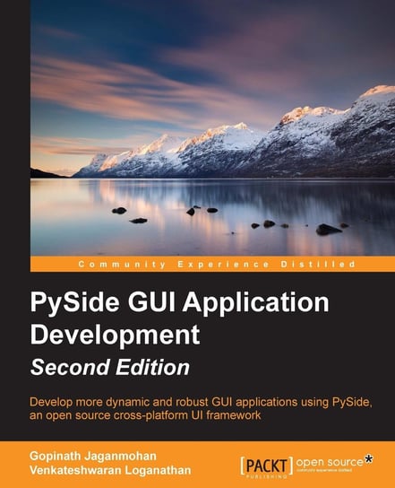 PySide GUI Application Development - Second Edition Gopinath Jaganmohan, Venkateshwaran Loganathan