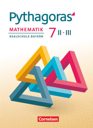 Pythagoras 7. Jahrgangsstufe - Realschule Bayern (WPF II/III) - Schülerbuch Baum Dieter, Klein Hans-Martin, Schmid Thilo