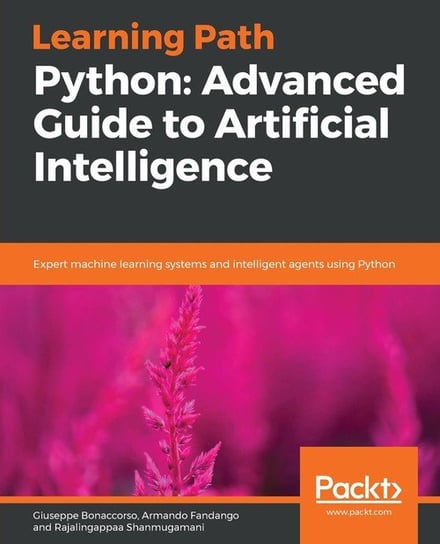 Python Advanced Guide to Artificial Intelligence Bonaccorso Giuseppe