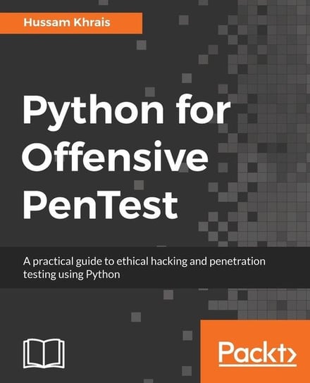 Python for Offensive PenTest Khrais Hussam