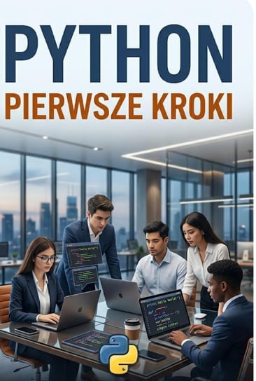 Python. Pierwsze kroki - ebook PDF Błoński Bruno