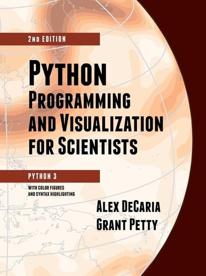 Python Programming and Visualization for Scientists W opisie