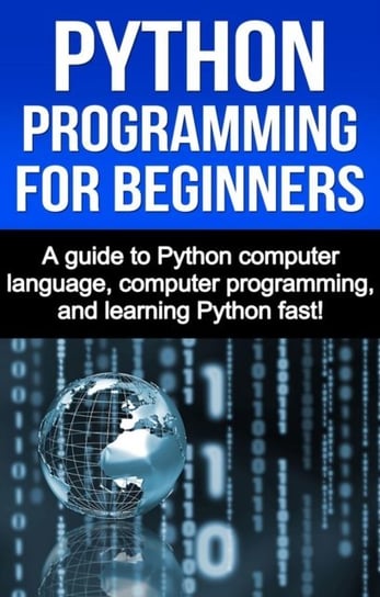 Python Programming for Beginners [DRM] - ebook EPUB Joe Benton