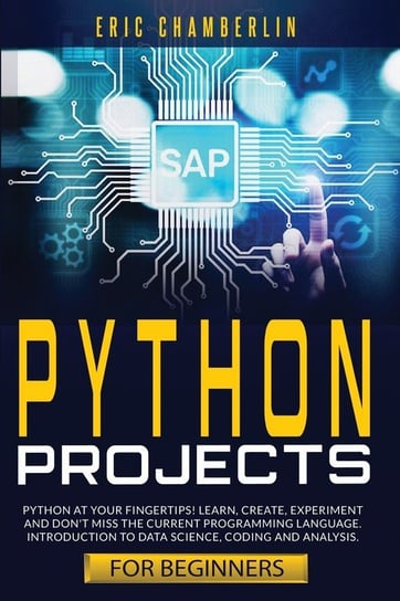 Python Projects for Beginners Chamberlin Eric