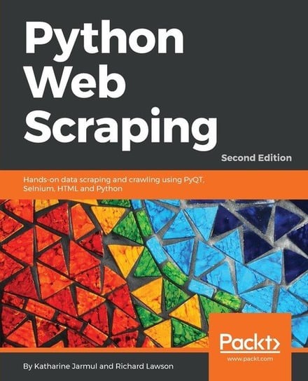 Python Web Scraping - Second Edition Jarmul Katharine
