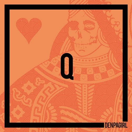Q DENPAGIRL
