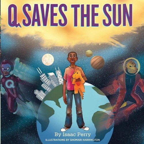Q Saves the Sun Perry Isaac