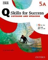 Q Skills for Success: Level 5: Listening & Speaking Split Student Book a with IQ Online Oxford Univ Pr Esl