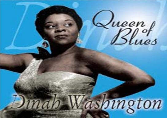 Qeeen Of Blues Dinah Washington