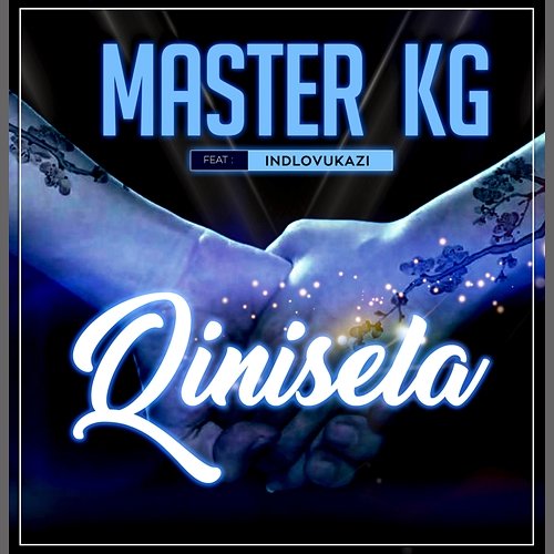 Qinisela Master KG feat. Indlovukazi