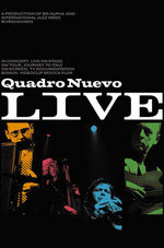 Quadro Nuevo: Live Quadro Nuevo