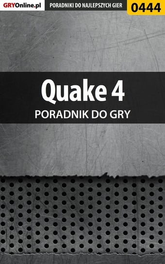 Quake 4 - poradnik do gry Smoszna Krystian U.V. Impaler