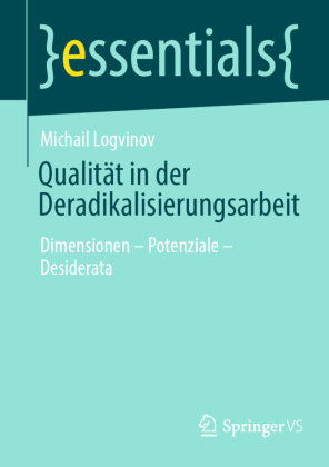 Qualität in der Deradikalisierungsarbeit Springer, Berlin