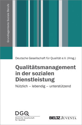 Qualitätsmanagement in der sozialen Dienstleistung Juventa Verlag Gmbh, Juventa Verlag