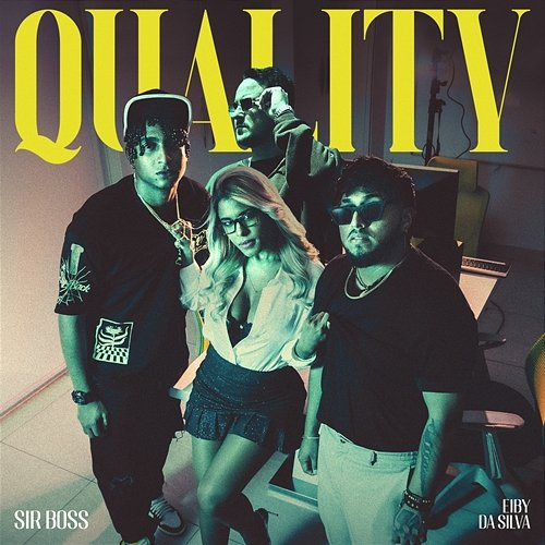 Quality Eiby, Da Silva, Sir Boss