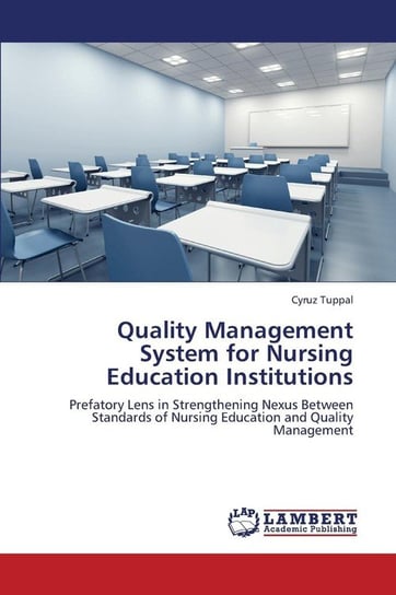 Quality Management System for Nursing Education Institutions Tuppal Cyruz