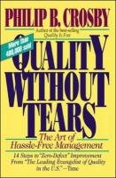 Quality without Tears Crosby Philip B.