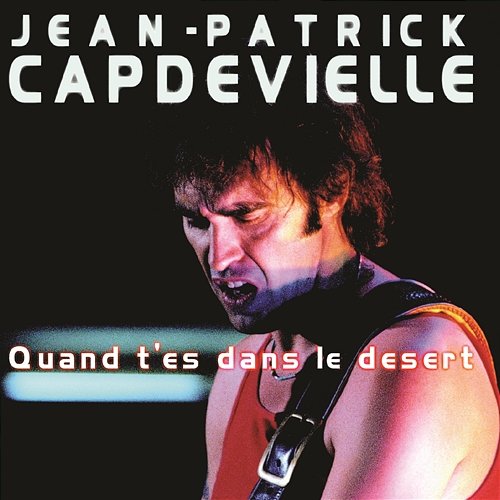 40° a l'ombre Jean-Patrick Capdevielle