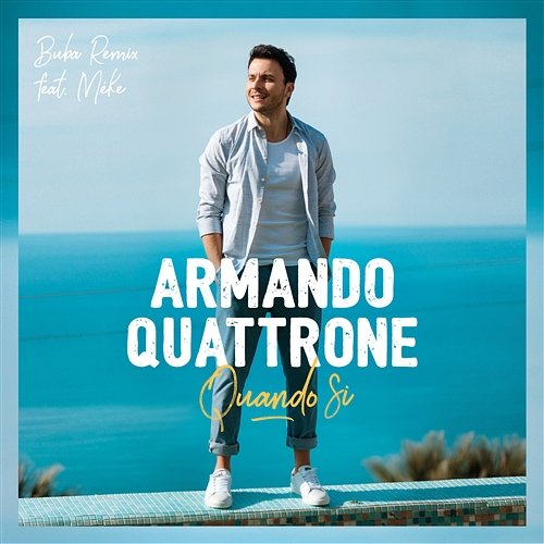 Quando Si Armando Quattrone, B.U.B.A. feat. Méke