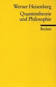 Quantentheorie und Philosophie Heisenberg Werner
