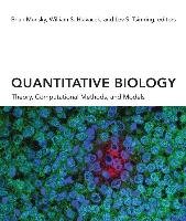 Quantitative Biology: Theory, Computational Methods, and Models Mit Pr