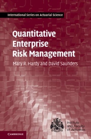 Quantitative Enterprise Risk Management Opracowanie zbiorowe