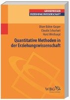 Quantitative Methoden in der Erziehungswissenschaft Bohm-Kasper Oliver, Schuchart Claudia, Weishaupt Horst