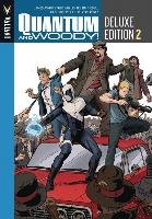 Quantum and Woody Deluxe Edition Book 2 Asmus James, Lente Fred, Siedell Tim