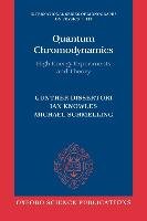 Quantum Chromodynamics Knowles Ian G., Dissertori Gunther, Schmelling Michael