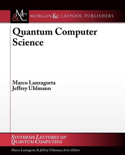 Quantum Computer Science Lanzagorta Marco