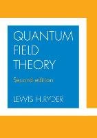 Quantum Field Theory Ryder Lewis H.