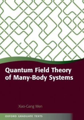 Quantum Field Theory of Many-Body Systems: From the Origin of Sound to an Origin of Light and Electrons Opracowanie zbiorowe