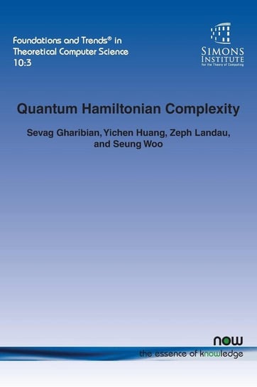 Quantum Hamiltonian Complexity Gharibian Sevag