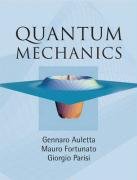Quantum Mechanics Auletta Gennaro, Fortunato Mauro, Parisi Giorgio