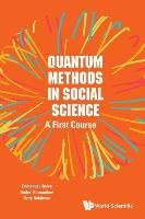 Quantum Methods in Social Science Haven Emmanuel, Khrennikov Andrei Yu, Robinson Terry R.