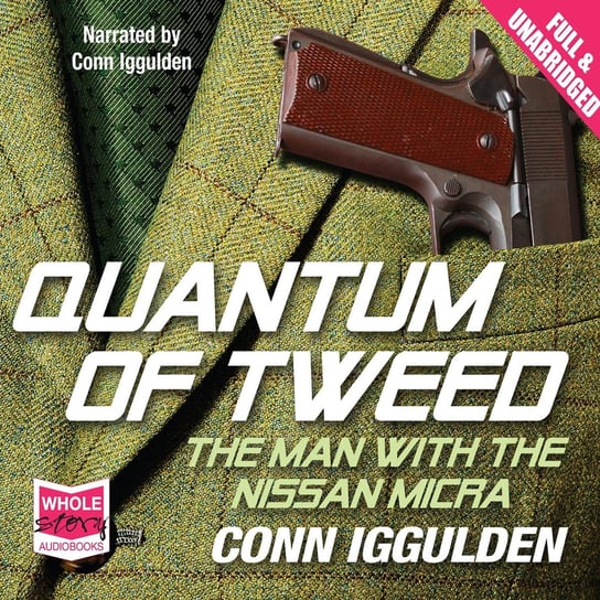 Quantum of Tweed Iggulden Conn