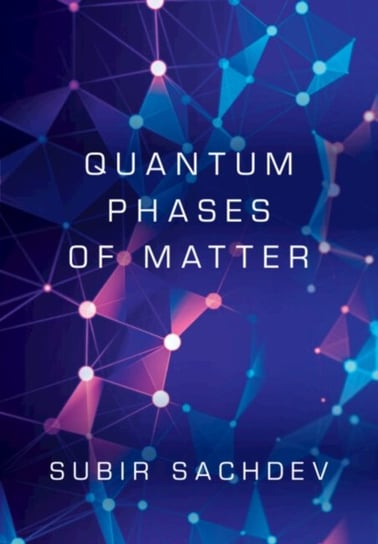 Quantum Phases of Matter Opracowanie zbiorowe