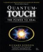 Quantum-Touch: The Power to Heal Gordon Richard