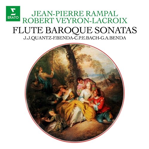 Quantz, CPE Bach, F & GA Benda: Flute Baroque Sonatas Jean-Pierre Rampal, Robert Veyron-Lacroix