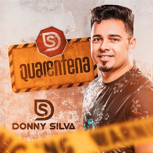 Quarentena Donny Silva