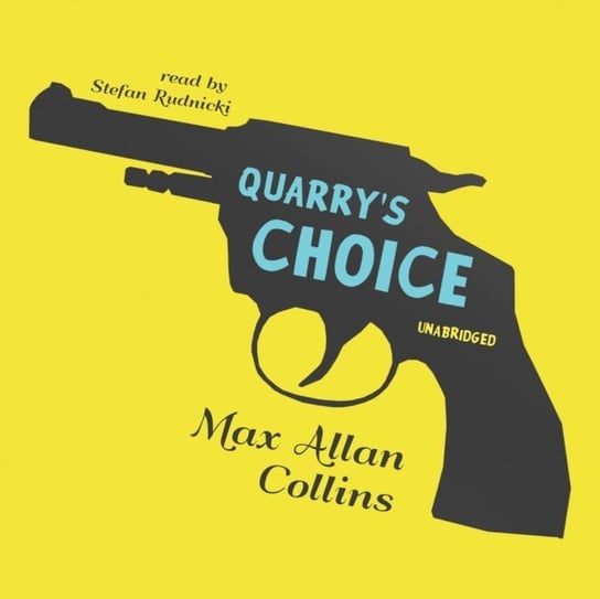 Quarry's Choice Collins Max Allan