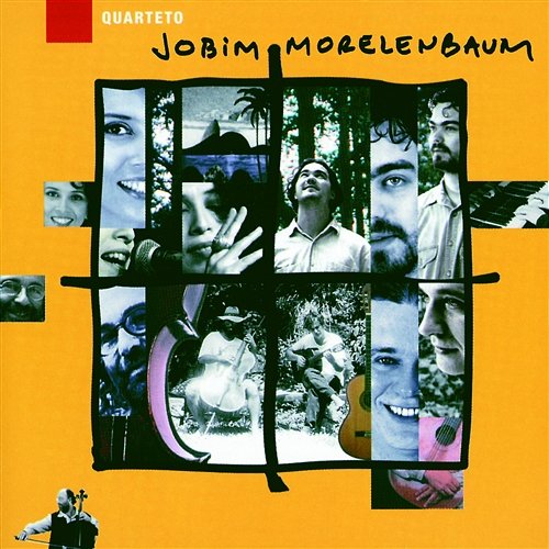 Só Tinha Der Ser Com Você Quarteto Jobim Morelenbaum