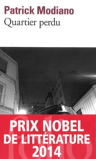 Quartier perdu Modiano Patrick
