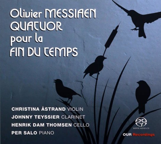 Quatuor Pour La Fin Du Temps Various Artists