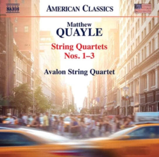 Quayle: String Quartets Nos. 1-3 Avalon String Quartet