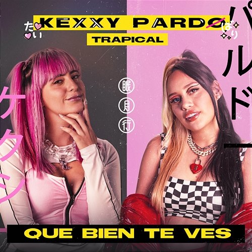 Qué Bien Te Ves Kexxy Pardo, Trapical