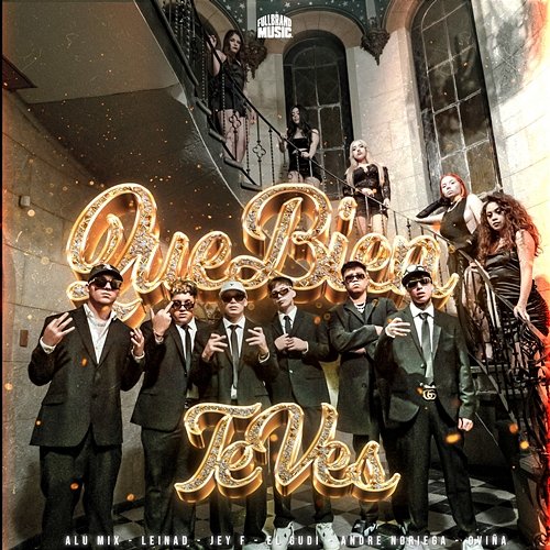Que Bien Te Ves Jey F, Oviña, El Gudi feat. Andre Noriega, Alu Mix, Leinvd